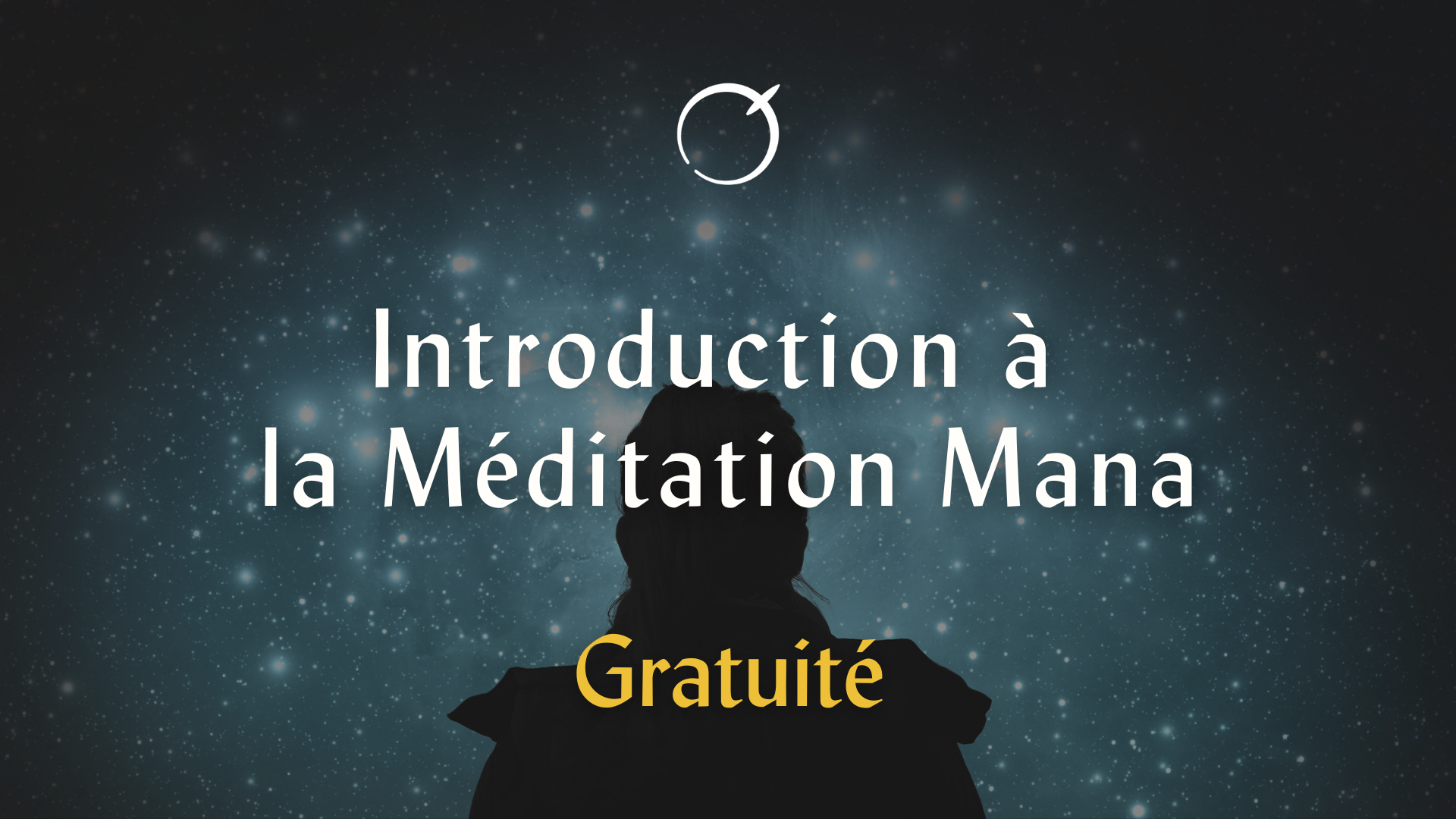 Introduction à la Méditation